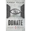 Donate: A gripping and dark dystopian adventure