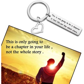BAUNA Divorcee Gifts Inspirational Keychain This Is Only Going to Be A Chapter in Your Life Not the Whole Story Break Up Gift Divorcee Party Gift Encouragement Jewelry (New Beginning Keychain)
