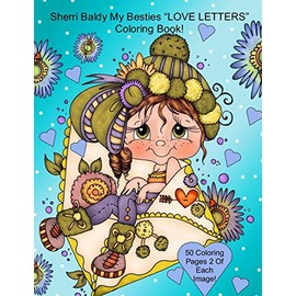 Sherri Baldy My Besties Love Letters Coloring Book