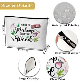 GREOXG Funny Leaf Makeup Bag, Might Be Makeup Might Be Weed Cosmetic Bag, Gift for Women Friends Girls Sisters Mom Birthday Graduation Christmas-B02