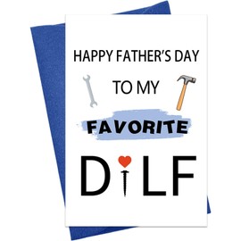 HEYINSHEN Funny Fathers Day Card Happy Father's Day Humorous Dad Birthday Card Naughty Father's Day Card From Wife Girlfriend Rude Fathers Cards for New Father You Are My Favorite Dilf with Envelope