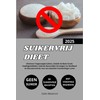  Suikervrij Dieet: Elimineer Toegevoegde Suikers, Ontdek de Beste Gratis
