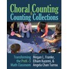 Choral Counting & Counting Collections: Transforming the PreK-5 Math Classroom