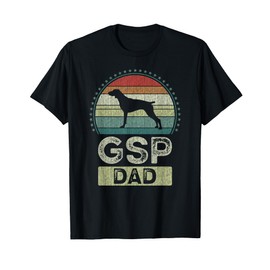 GSP Dad, Father's Day, Shorthaired Pointer Daddy T-Shirt