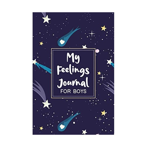 My Feelings Journal for Boys: Feelings Journal for Kids -