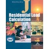 Residential Load Calculation Manual J®, Eighth Edition, Version 2.50