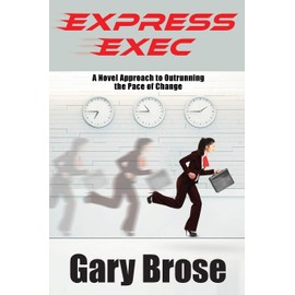 Express Exec: A novel approach to outrunning the pace of change