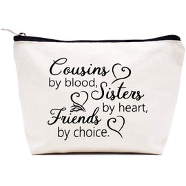 LIBIHUA-Makeup Bag Cosmetic Bag Birthday Graduation Wedding Christmas Gifts for Cousin Women Girls Her Cousins by Blood Sisters by Heart