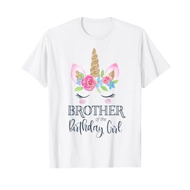 Unicorn Brother of the Birthday Girl Shirt Matching Party T-Shirt