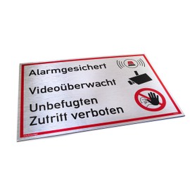 Alarmgesichert Videoüberwacht Sign | Unbefugten Zutritt verboten | Sturdy Aluminium Sign with UV Protection 30 x 20 cm | Brushed Silver Elegant Look | Alarm System Video Surveillance Camera Monitoring