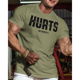 Gymish Lifestyle Everything Hurts Workout Mens Shirt, Weight Lifting Gym Motivational, Green, MED
