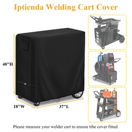 Iptienda Welding Cart Cover, 37inch Waterproof Welder Cart Cover for Rolling TIG MIG Welding Cart and Air Cutting Machine Cart, Black-37”L x 18”W x 40”H