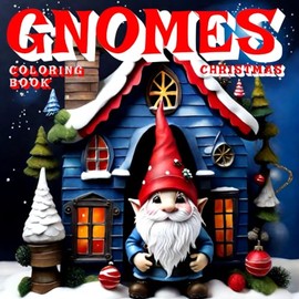 CHRISTMAS GNOMES COLORING BOOK: 25 ILLUSTRATIONS TO COLOR FOR KIDS YOUNG ADULTS | INCLUDE HUTS, CHRISTMAS TREE BAUBLES | BLACK SIDED - PAGES WITH ADDITIONAL IMAGES FOR VIEWING