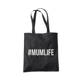 #Mumlife Mum Life Tote Bag - black One Size