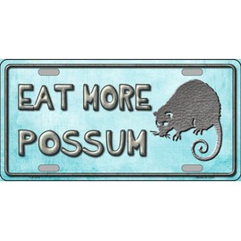 Smart Blonde Eat More Possum Metal Novelty License Plate LP-374
