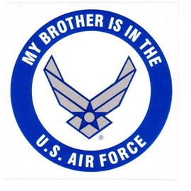 Mitchell Proffitt My Brother is in The Air Force Decal