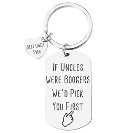 Uncle Gifts for Men Uncles Keychain Gifts for Uncle Christmas Birthday Gifts for Uncles Gag Gifts from Niece Nephew Uncle If Uncles Were Boogers We'd Pick You First Key Chain Engarved