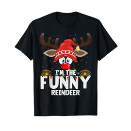 Christmas Matching I'm The Funny Reindeer T-Shirt