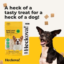 Heckova! Beef Lover - Freeze Dried Beef Liver Dog Treats - Single Ingredient Human Grade Raw Beef Liver Bites for Training, Meal Topper, No Additives, High Protein, 31g Per Cup, 14oz Bag