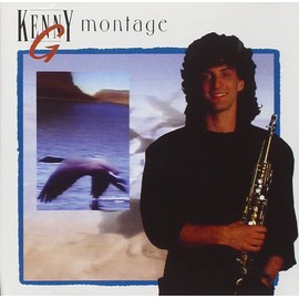 Montage-Best of Kenny G