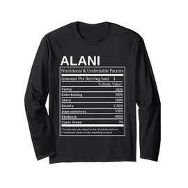 Alani Nutrition Facts Lustiger sarkastischer personalisierter Name Langarmshirt