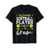 My Favorite Softball Player Calls Me Gram Softball Grandma T-Shirt