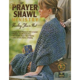 LEISURE ARTS The Prayer Shawl Ministry Book