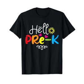 Hello Pre-K Shirt Fun Back to School Teacher Student Gift T-Shirt