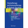 Chemotherapy and Immunotherapy in Urologic Oncology: A Guide for the