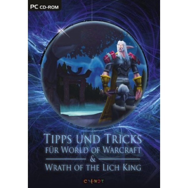 Tipps und Tricks für World of Warcraft und Wrath of