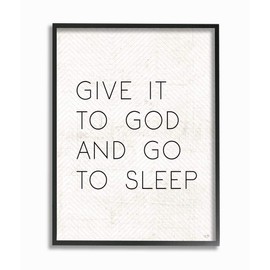 Stupell Industries Give it to God and Sleep Faith Based Bedroom Quote, Designed by LUX + Me Designs Wall Art, 16x20, Black Framed