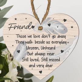 Friend Memorial Plaque – 'Those We Love Don't Go Away' Heart-Shaped Wooden MDF Sign | Remembrance Gift for a Lost Friend | Memorial Keepsake Plaque with Feathers Design