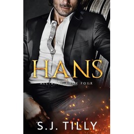 HANS: Alliance Series Book Four: 4