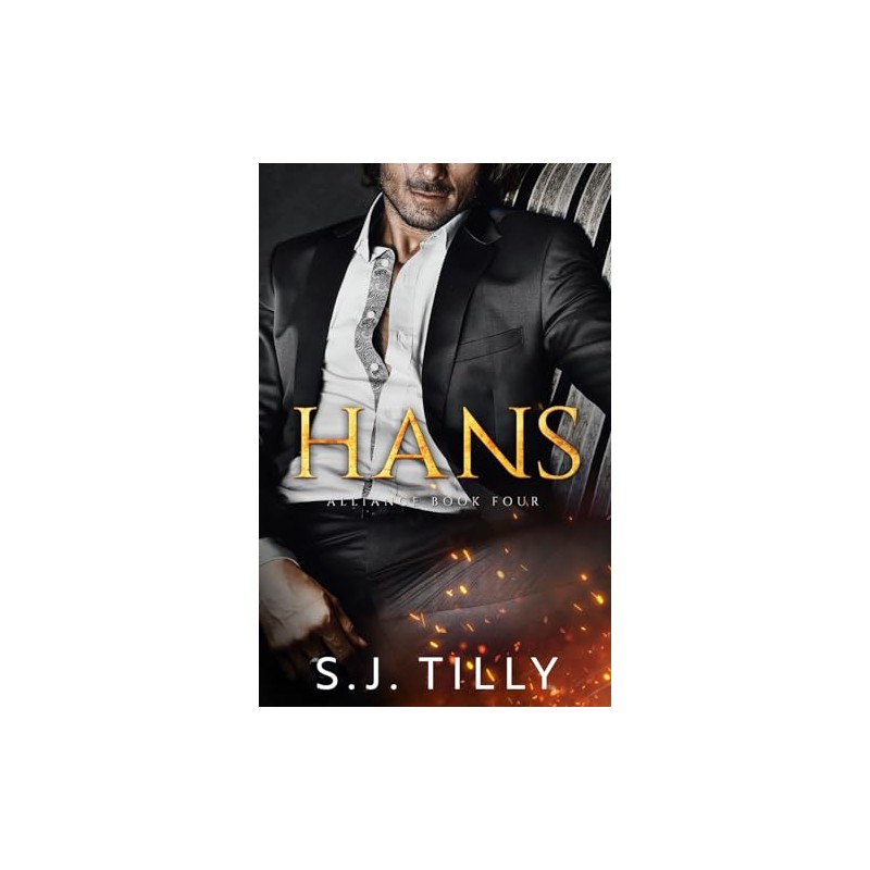 HANS: Alliance Series Book Four: 4