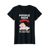 Damen Pudelmama ja, das ist ein Hund, Pudel T-Shirt
