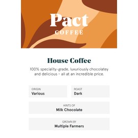 Pact Coffee Whole Coffee Beans - House Blend Dark Roast (500g) – Ethically Sourced Award Winning Coffee Beans