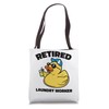 The Legend has Retired Laundry Worker Tote Bag