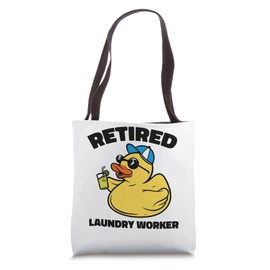 The Legend has Retired Laundry Worker Tote Bag
