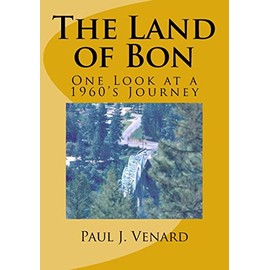 The Land of Bon: One Look at a 1960's Journey