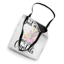 Just A Girl Who loves Crystals Gemstone Healing Crystal Tote Bag