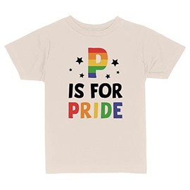 P is for Pride Toddler Kids T-Shirt 4T Natural