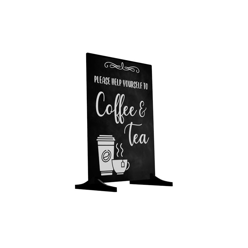 Please Help Yourself To Coffee & Tea Sign/Notice - Freestanding