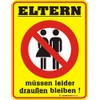 Eltern draußen bleiben Alu Sign Alu flat New 17x22cm VR260D