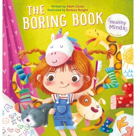 The Boring Book (Healthy Minds, 2, Band 3)