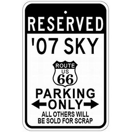 Letrero de estacionamiento personalizado 2007 07 SATURN SKY Route 66 de estaño de 8 x 12 pulgadas