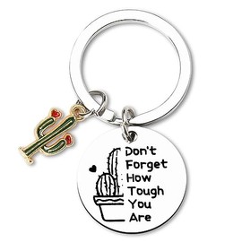 Inspirational Cactus Keychain Gifts for Women Men Wife Birthday Christmas Gift for DaughterSisters Niece Encouragement Gifts for Bff Girlfriend Don't Forget How Tough You Are Cactus Charms Keychains