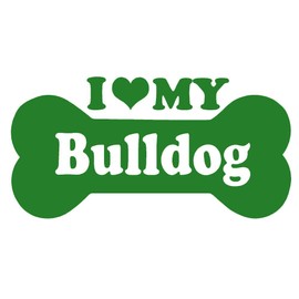 I Love My Bulldog Bone V1 Vinyl Decal by stickerdad® - Size: 4", Color: Green - Windows, Walls, Bumpers, Laptop, Lockers, etc.