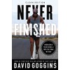 Never Finished: Unshackle Your Mind and Win the War Within