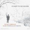 Flight to Denmark [Vinyl LP]