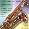 Saxophone Vocalise/Rousseau